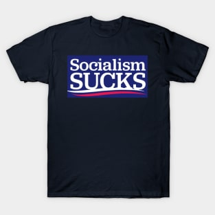 socialism sucks T-Shirt